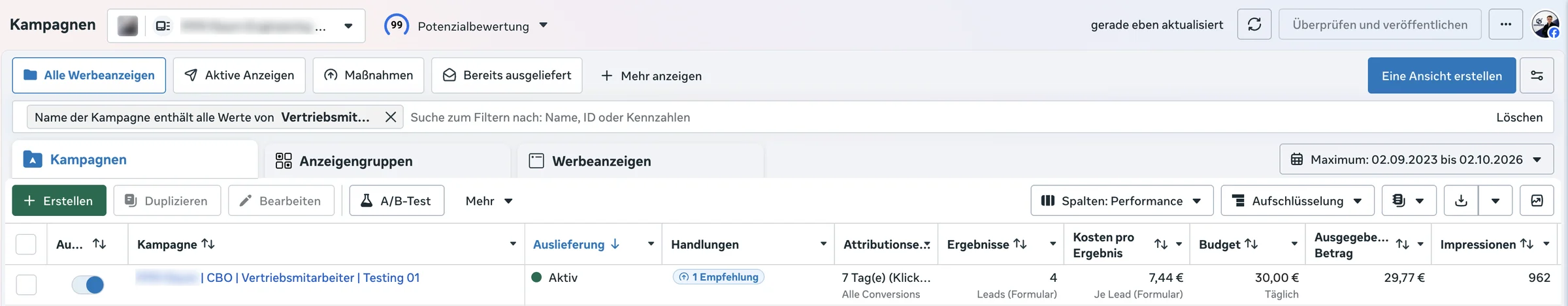 Screenshot aus dem Meta-Werbeanzeigenmanager: Tag 1: 4 Bewerber für unter 30 €. Kundenname geschwärzt.